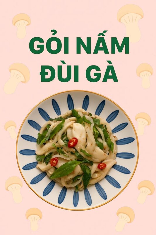 cách làm gỏi nấm chay