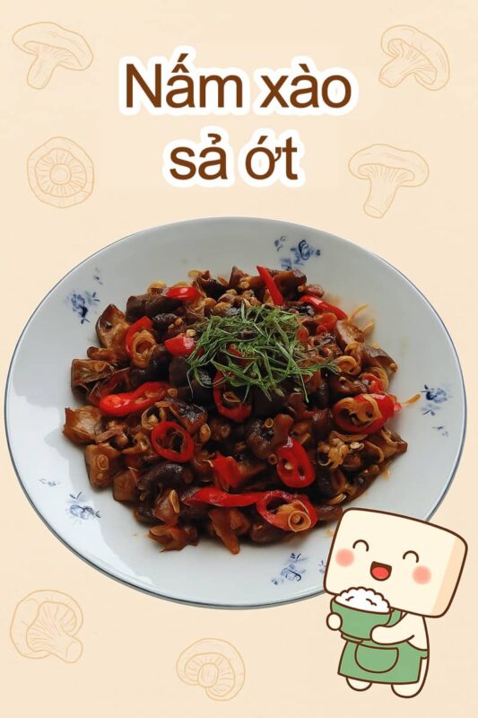 nấm xào sả ớt chay